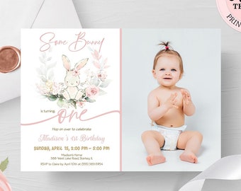 Bunny Birthday Invitation with Picture, Some Bunny 1st Birthday Invite, Girl Pink Floral Birthday Invitation, Editable Bunny Invite CEP077