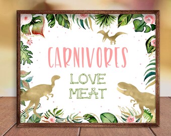 Carnivores Dinosaur Sign, Gold Dinosaurs Food Birthday Sign Girl, Printable Dino Meat Table Sign, T-Rex Dino Party Birthday Decor CEP039