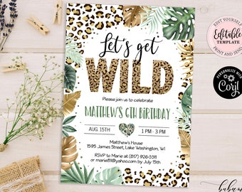 Editable Let's Get Wild Leopard Print Birthday Invitation Boy, Jungle Any Age Birthday Party, Safari Leopard Print Digital Invite CEP086