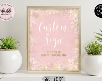 Winter Wonderland Custom Sign, Editable Winter Wonderland Birthday Custom Sign, Girl Pink Gold Custom Sign, Snowflakes Party Sign CEP027