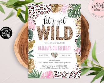 Editable Let's Get Wild Leopard Print Birthday Invitation Girl, Jungle Any Age Birthday Party, Safari Leopard Print Digital Invite CEP086