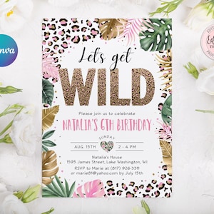 Invitación de cumpleaños editable con estampado de leopardo "Let's Get Wild", para niña, fiesta de cumpleaños para cualquier edad, invitación digital con estampado de leopardo de safari CEP086