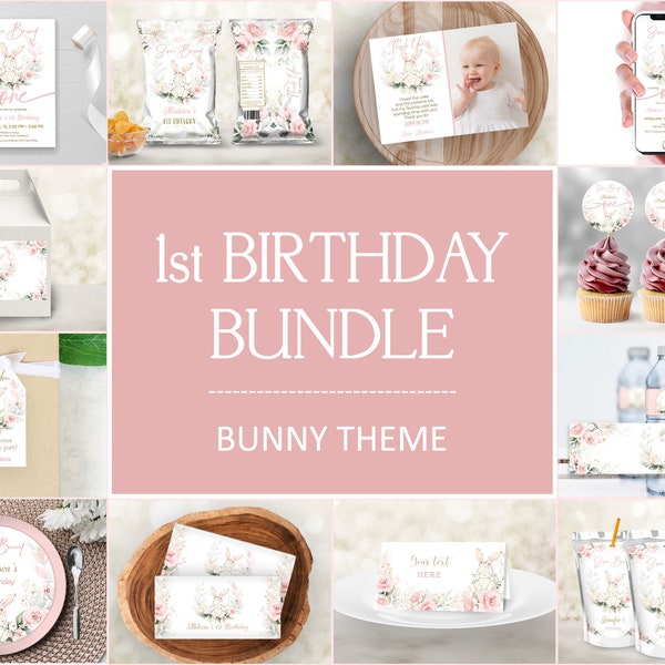 Editable Bunny 1st Birthday Bundle, Some Bunny First Birthday Set, Girl Bunny Pink Floral Birthday Bundle, Bunny Birthday Printables CEP077