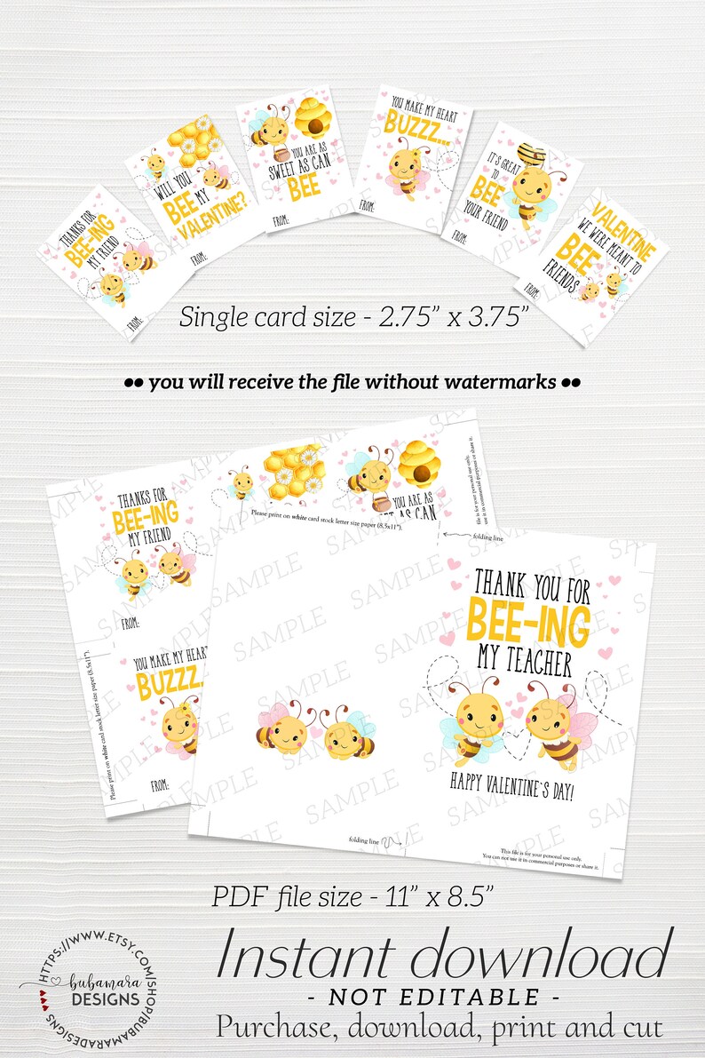 May include: Digital Valentine's Day cards with bee-themed illustrations. The cards feature phrases like "Bee My Valentine" and "You Make My Heart Buzz." The PDF file size is 11" x 8.5".