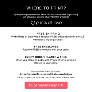 May include: White background with text: "WHERE TO PRINT?" and "prints of love." Includes information about free shipping, free envelopes, and planting a tree with each order. Also includes a coupon code.