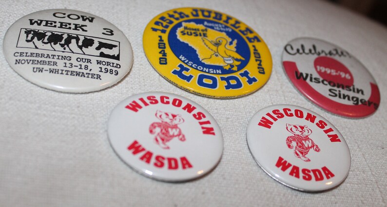Cow week Whitewater WI LODI Wisconsin Jubilee Vintage State Wisconsin Souvenir Button Pins Wisconsin Wasda Wisconsin Singers Pin