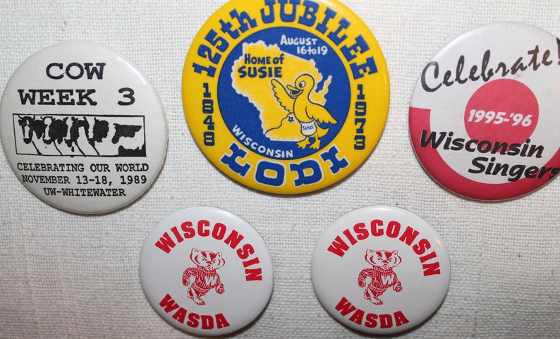 Cow week Whitewater WI LODI Wisconsin Jubilee Vintage State Wisconsin Souvenir Button Pins Wisconsin Wasda Wisconsin Singers Pin