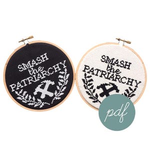 Smash the Patriarchy, Modern Cross Stitch Pattern *PDF Only