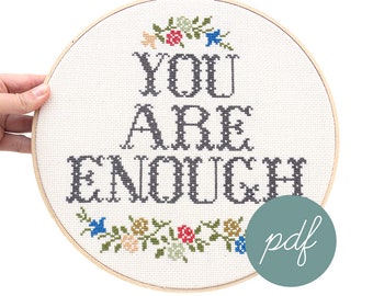 You Are Enough, Large Modern Cross Stitch Pattern *PDF Only