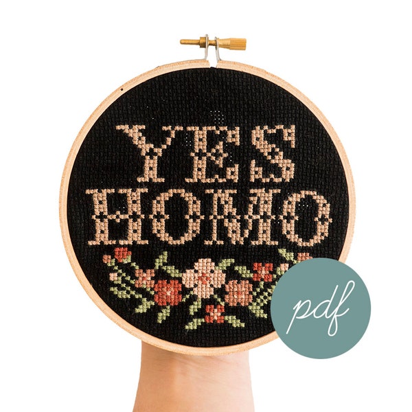 Yes Homo, Modern Cross Stitch Pattern *PDF Only
