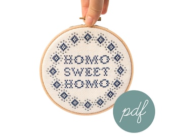 Homo Sweet Homo, Simple, Modern Cross Stitch Pattern *PDF Only