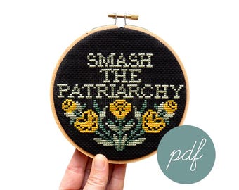 Smash the Patriarchy, Modern Floral Cross Stitch Pattern *PDF Only