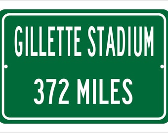 Custom Metal Highway Distance Sign to Gillette Stadium | Home of the New England Patriots | Patriots Football | Personalized NFL