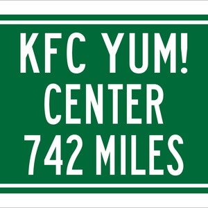 Custom College Highway Distance Sign to KFC Yum! Center | Home of the Louisville Cardinals | Cardinals Basketball | U of Louisville