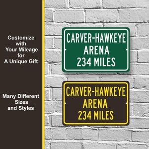 Custom College Highway Sign to Carver-Hawkeye Arena | Home of the University of Iowa Hawkeyes | Basketball, Volleyball, Wrestling | UI