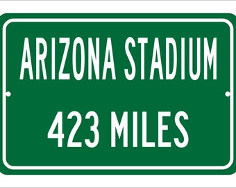 Custom College Highway Distance Sign to Arizona Stadium | Home of the University of Arizona Razorbacks | Razorbacks Football |