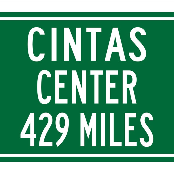 Custom College Highway Distance Sign to Cintas Center | Home of the Xavier University Musketeers | Musketeers Basketball | XU