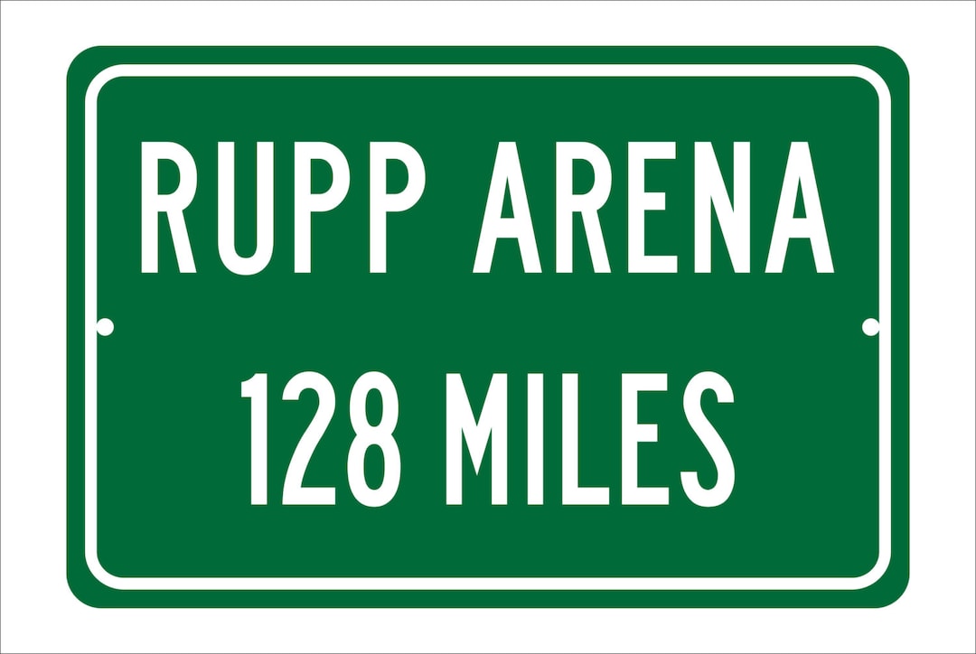 Custom College Highway Distance Sign to Rupp Arena Home of Etsy