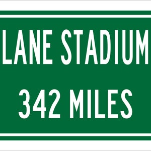 Custom College Highway Distance Sign to Lane Stadium | Home of the Virginia Tech Hokies | Personalized Distance to Lane Stadium | VT Hokies