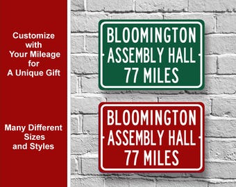 Custom College Highway Distance Sign to Bloomington Assembly Hall | Home of the Indiana University Hoosiers | Hoosiers Basketball | IU