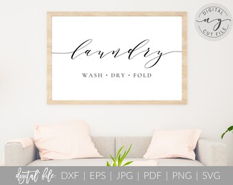 Laundry Room Sign | Wash Dry Fold | DIY Wall Sign | Svg, Dxf, Png Cut File | PDF, Jpg Printable | Cricut Silhouette Design | Commercial Use