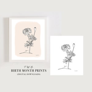 May include: Two printable art prints featuring a line drawing of a marigold flower. The first print has a light pink background, the second print has a white background.  The text "TWO BIRTH MONTH PRINTS (DIGITAL DOWNLOADS)" is below the images.