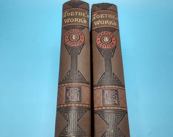 Goethe's Works The People's Edition Vol 1 and Vol 2 1883 Decorative Poetry Books