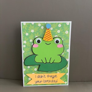 Handmade “I didn’t froget your birthday!” card | Greeting Card | blank card | birthday card  | frog themed | pun card | cute card