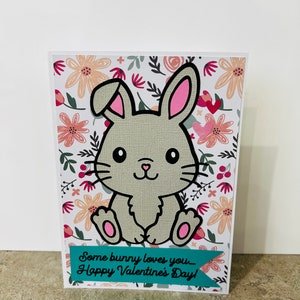 Handmade “Some bunny loves you…Happy Valentine’s Day!” Card | Valentine’s Day Card | Greeting Card | blank card | pun cards | bunny theme |