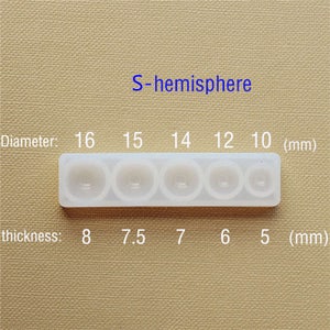 May include: A white silicone mold with six hemispherical cavities of varying sizes. The mold is labeled "S-hemisphere" and includes measurements for diameter and thickness in millimeters. The diameters are 16mm, 15mm, 14mm, 12mm, and 10mm. The thicknesses are 8mm, 7.5mm, 7mm, 6mm, and 5mm.