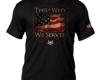 Veterans 'This Is Why We Served' 7.62 Design Battlespace Men's T-Shirt