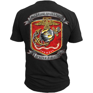 USMC &quot;Once a Marine Always a Marine&quot; Men&#39;s T-Shirt