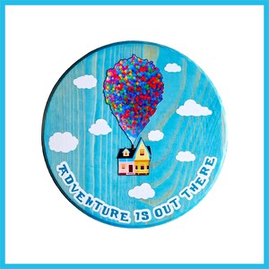 OMHOOG! Geïnspireerd houten bord Adventure Is Out There