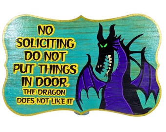 Maleficent Dragon inspired No Soliciting Wood Sign