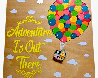 UP! inspired Adventure Is Out There on Wooden Art Canvas