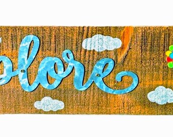 UP House w/ Balloons hand-painted Explore Wooden sign