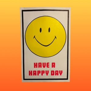 Vintage Original 1968 Poster Art Print "Have A Happy Day" Lithograph By Vagabond Creation Dayton Ohio Beautiful Gift Home Decor Wall Hanging