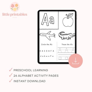 May include: A black and white preschool learning activity page on a tablet. The page includes the letter "A", an apple, a plane, and an alligator. Text on the page includes "Circle the A's" and "Trace the A's". The page also includes the text "PRESCHOOL LEARNING", "26 ALPHABET ACTIVITY PAGES", and "INSTANT DOWNLOAD".