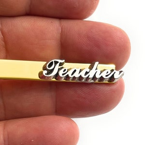 Teacher  Tie Clip Pins, Tie bar  / P45