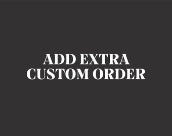 ADD ON, Custom Order Logo, zusätzliche Überarbeitung