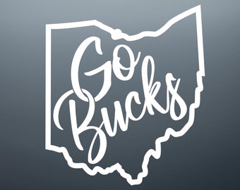 Go Bucks! Vinyl Decal / OSU Ohio State Buckeye Decal For Car Wall Cup / Script Ohio / Ohio Home Roots Decal / OH Decal