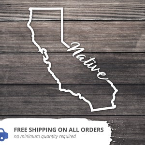 California State Decal / Native California Home State Sticker / California Home / California Bumper Sticker / Tumbler Laptop Wall Decal