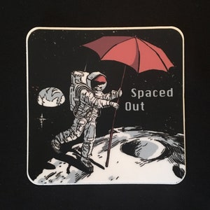 Spaced Out Sticker 3x3 | Solar System Astronaut Christmas Gift Outer Space Planets Waterproof Vinyl Sticker for Water bottles and Laptops