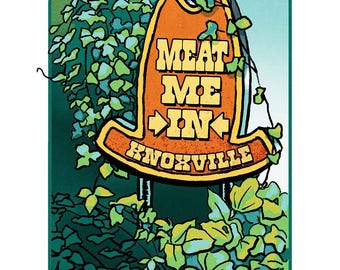 Meat Me in Knoxville Art Print | Kudzu East Tennessee Wall Decor | Southern Appalachia Funny Christmas Gift, South Knoxville, Googie Sign