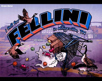 I Fell for Fellini in Knoxville Tennessee Print, north Knoxville illustration