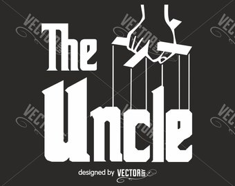 The Uncle, SVG Cut File, Instant Download