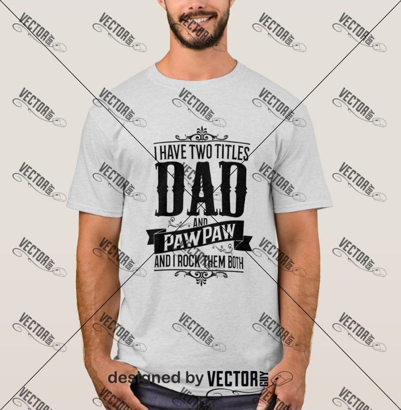 Free Free 96 Dad And Pawpaw Svg SVG PNG EPS DXF File