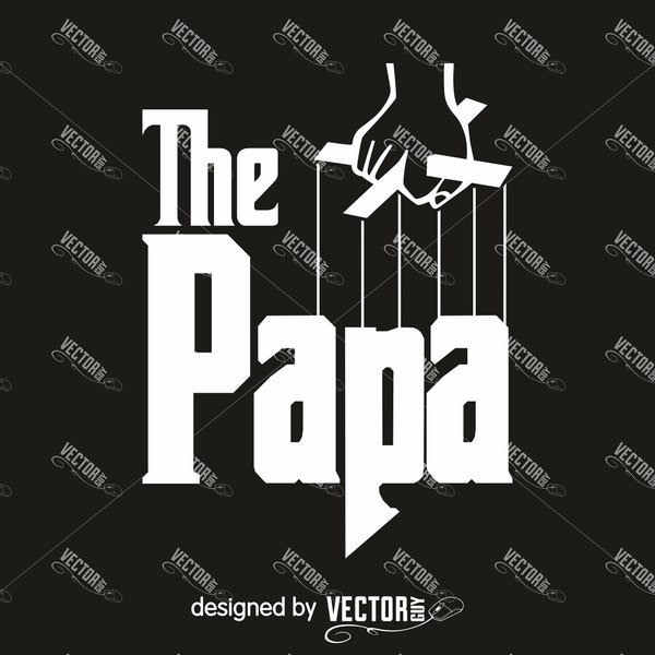 The Papa, SVG Cut File, Instant Download