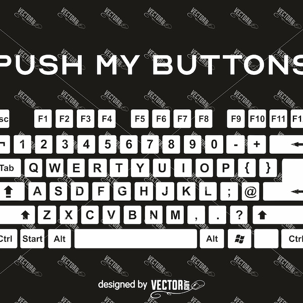 Push My Buttons QWERTY Keyboard, SVG Cut File, Instant Download