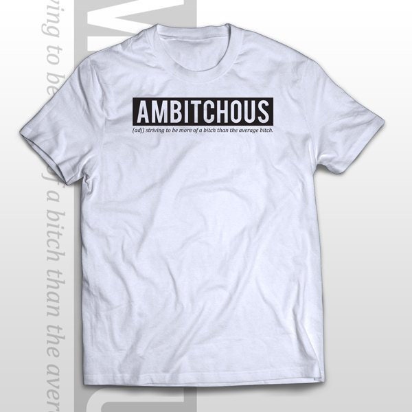 Ambitchous Cool New Words Slang Cute Women Tshirt Etsy